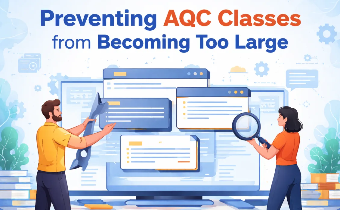 How to Prevent AQC Classes from Becoming Too Large